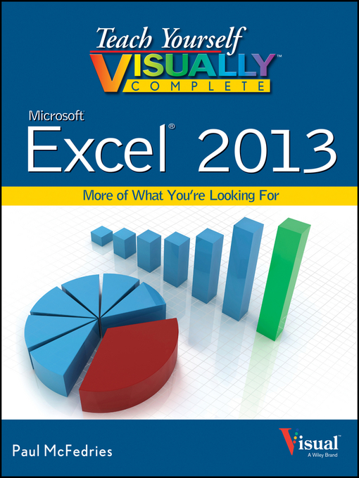 Title details for Teach Yourself VISUALLY Complete Excel by Paul McFedries - Available